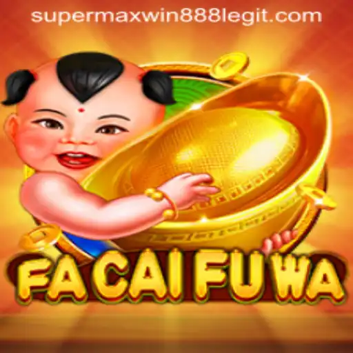 FaCaiFuWa: Exploring the Exciting World of Supermaxwin888