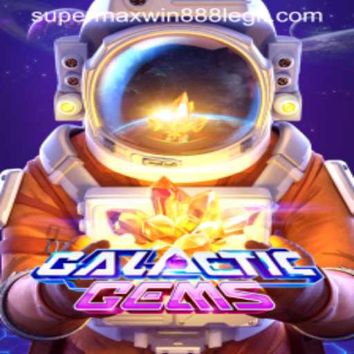 Explore the Stellar Excitement of GalacticGems with Supermaxwin888